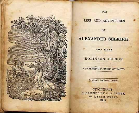 Alexander Selkirk, the inspiration for Defoe's "Robinson Crusoe", is rescued.