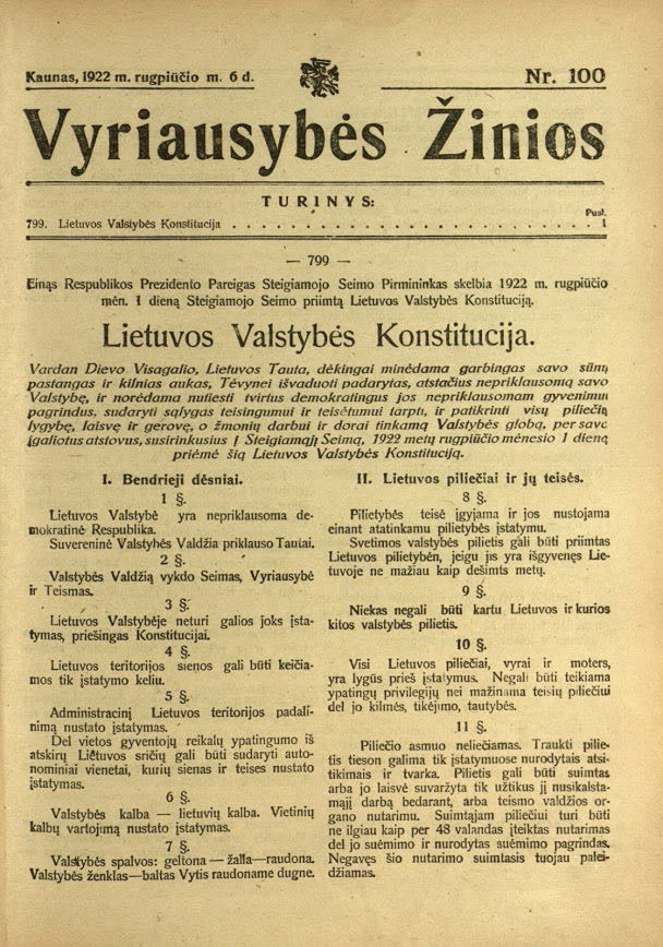 First Provisional Constitution adopted with Prime Minister Augustinas Voldemaras leading the government.