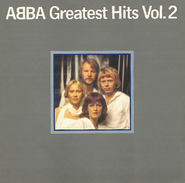 ABBA's 'Greatest Hits Vol. 2' with standout track 'Gimme! Gimme! Gimme!' solidified their musical success.