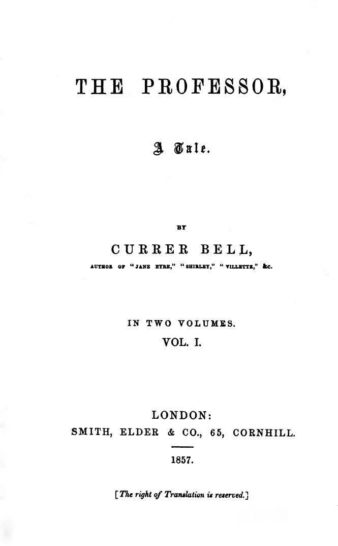 Posthumous Publication of The Professor