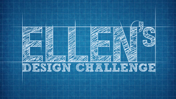 Ellen's Design Challenge: A Competitive Showcase of Interior Design Talent and Creativity