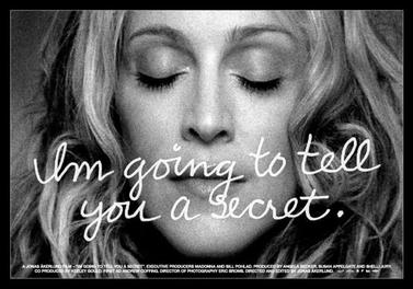 Starred in I'm Going to Tell You a Secret