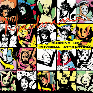 Release of Second Single 'Burning Up' / 'Physical Attraction'