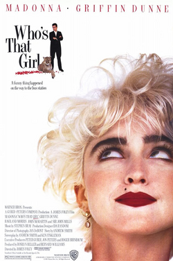 Starred in Who's That Girl
