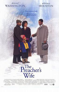 Starred in The Preacher's Wife