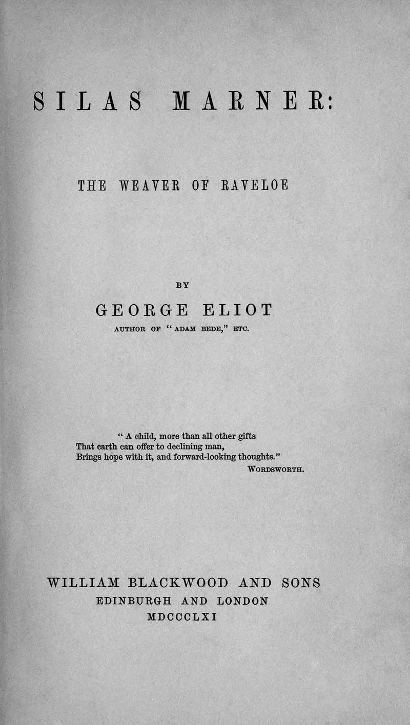 Third Novel by George Eliot - Silas Marner