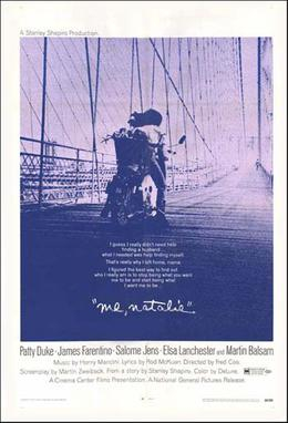Starred in Al Pacino’s first movie was “Me, Natalie” (1969).