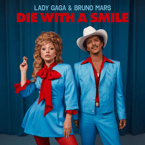 Release of 'Die with a Smile'