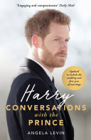 Publication of 'Harry: Conversations with the Prince'