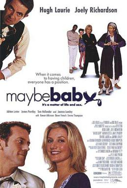 Starred in Maybe Baby Film