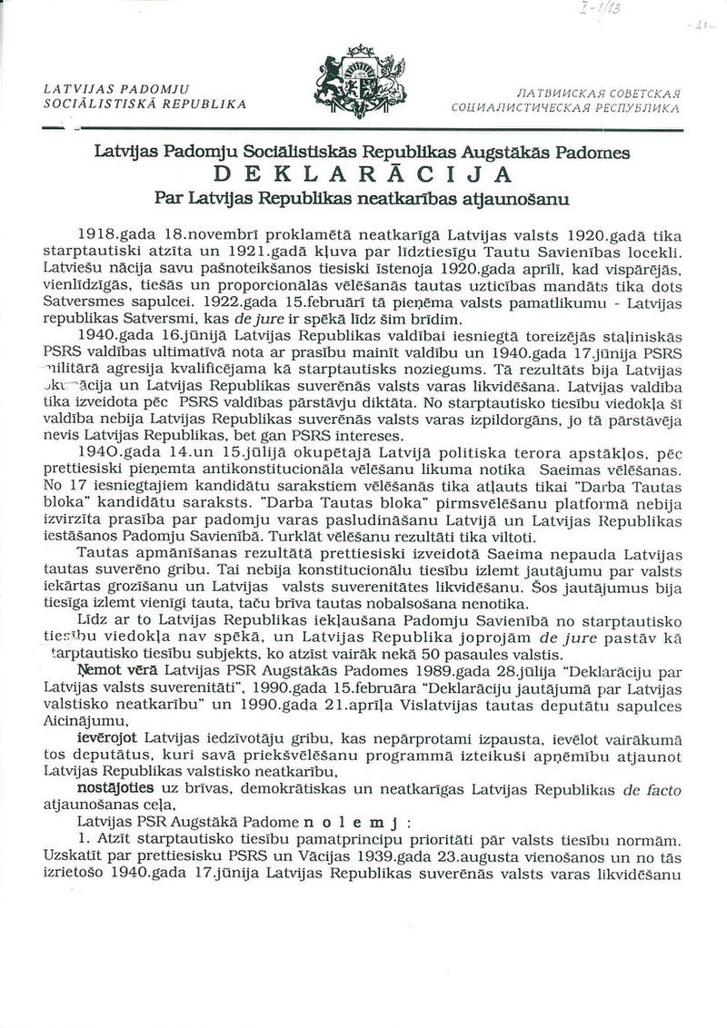 Moment image for Latvian SSR declares independence from Soviet Union, sparking a wave of nationalism and autonomy.