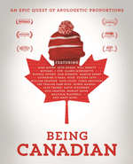 Documentary 'Being Canadian' Explores National Identity and Cultural Perspectives in Canada