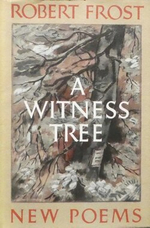 Exploring the Themes and Symbolism in A Witness Tree by Robert Frost